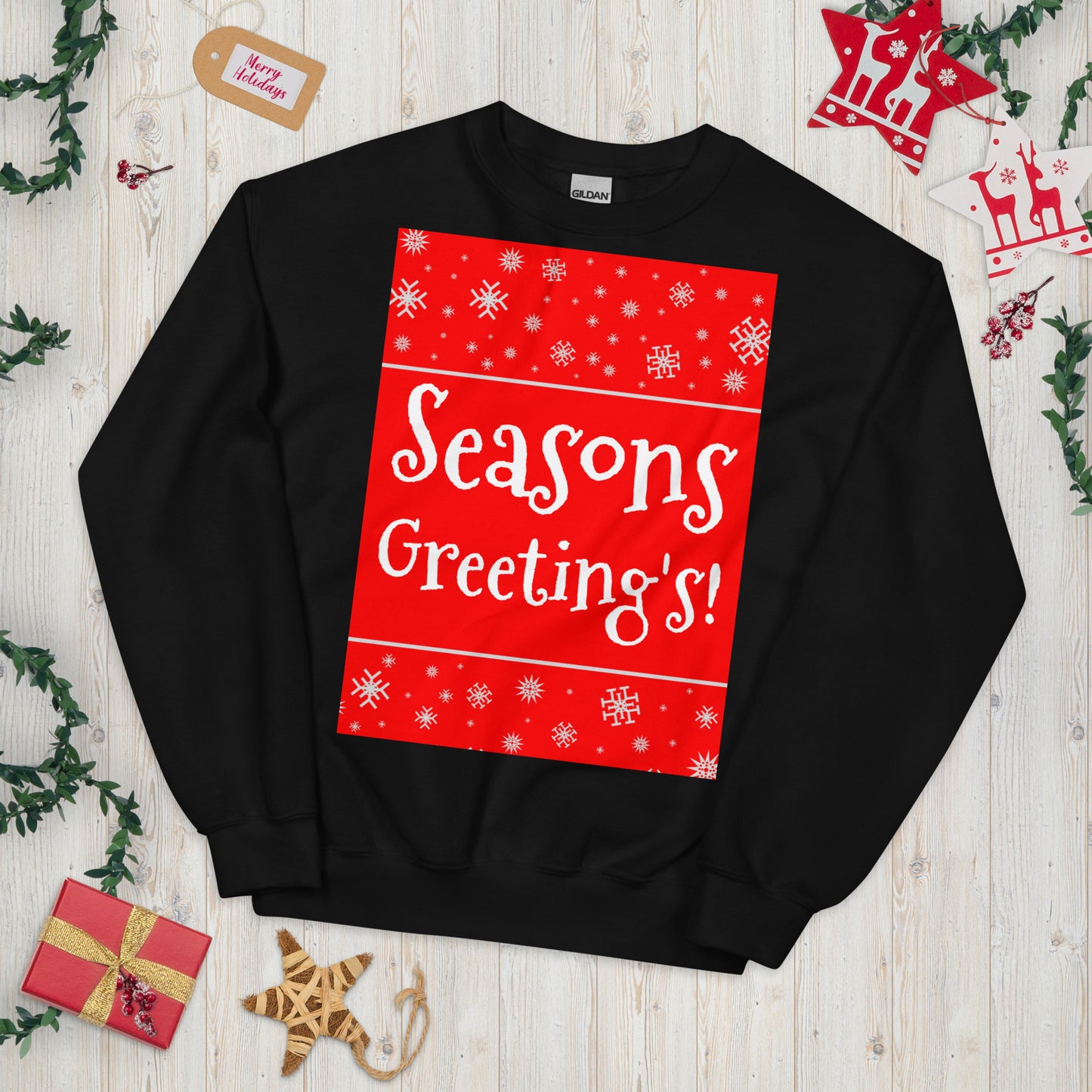 Seasons Greetings! Unisex Sweatshirt