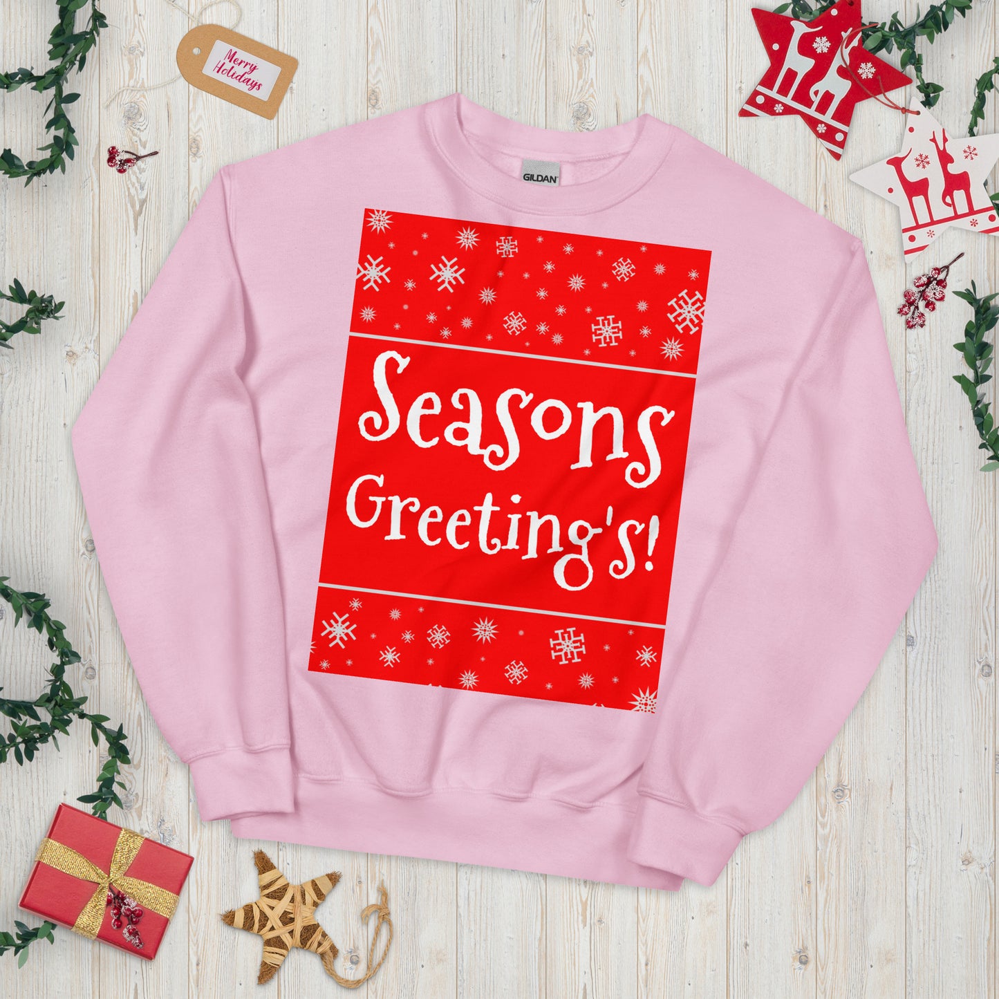 Seasons Greetings! Unisex Sweatshirt