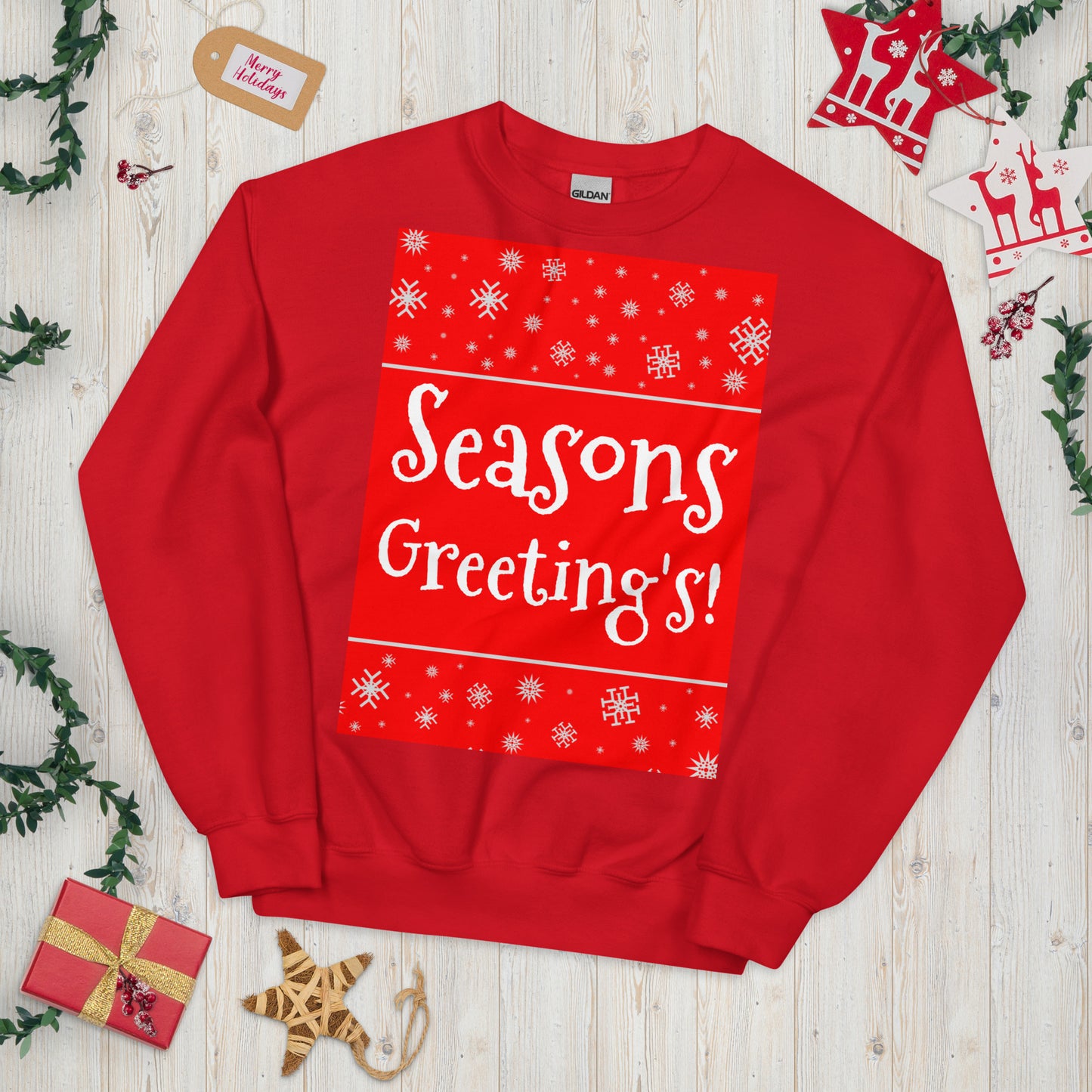 Seasons Greetings! Unisex Sweatshirt