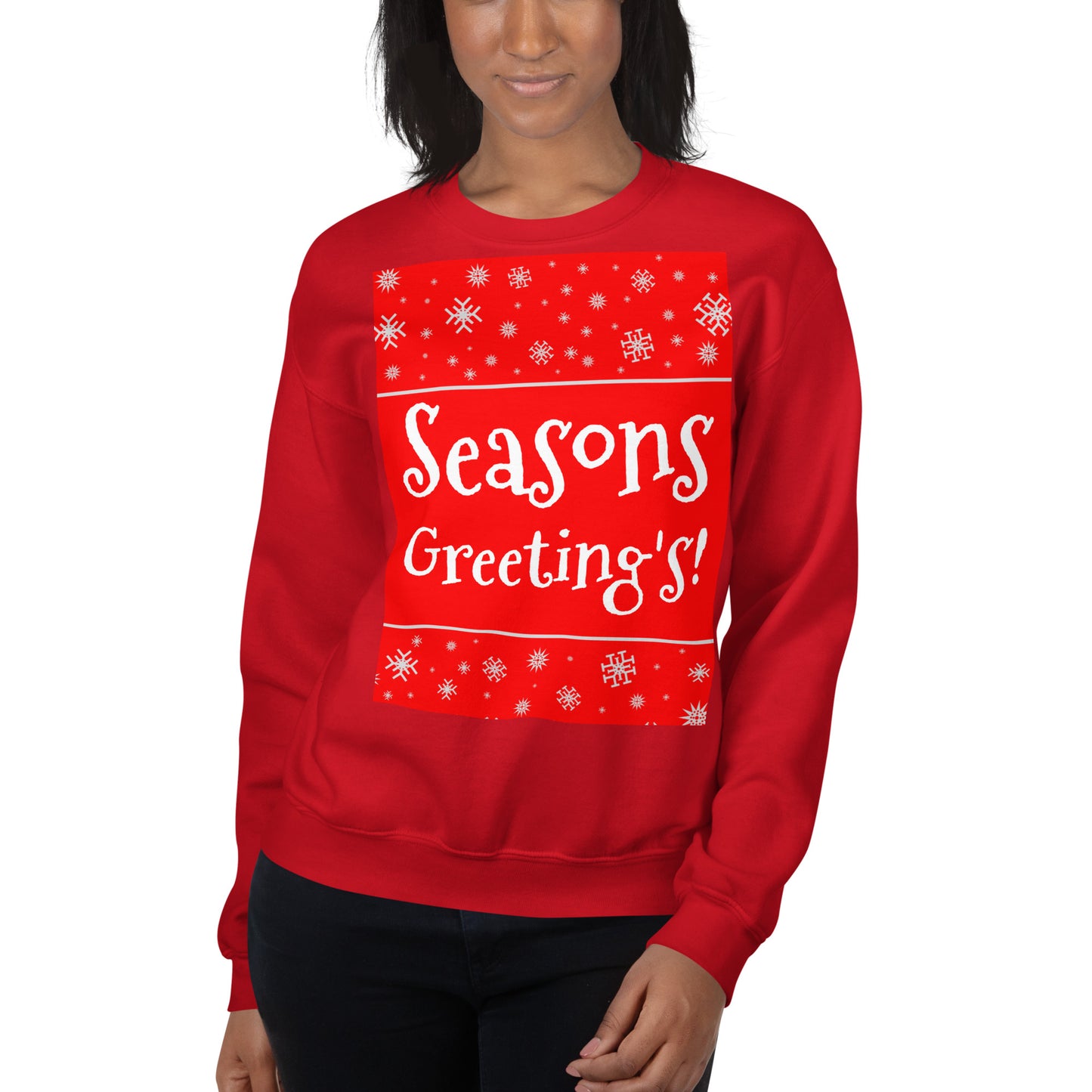 Seasons Greetings! Unisex Sweatshirt